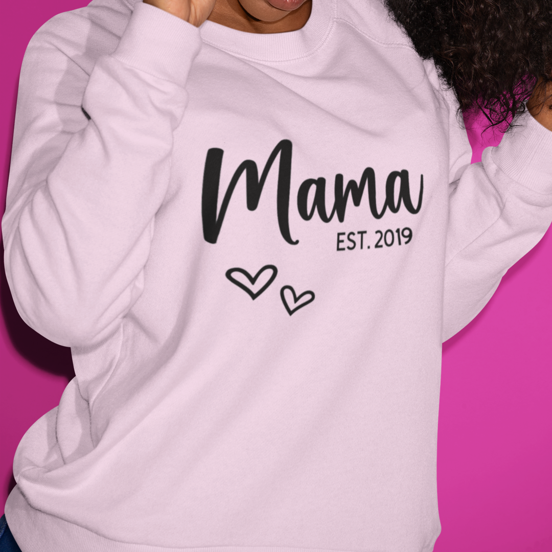 Women's Mama Est. Sweatshirt